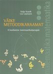 Väike metoodikaraamat II kooliastme matemaatikaõpetajale