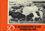 Die Milchindustrie in der Estnischen SSR