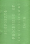 Symposium: Processing of dialectological data. (Tallinn, november 23-25, 1981). Summaries