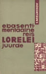 Ebasentimentaalne reis Lorelei juurde