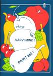 Värvi! Värvi mind! Paint me!