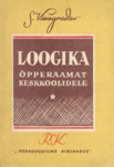 Loogika. Õpperaamat keskkoolidele