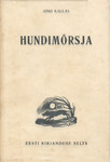 Hundimõrsja. Ballaadnäidend viies vaatuses