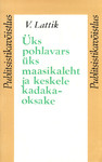 Üks pohlavars, üks maasikaleht ja keskele kadakaoksake