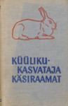 Küülikukasvataja käsiraamat