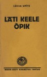Läti keele õpik. Igaunu valodas maciba