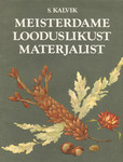 Meisterdame looduslikust materjalist
