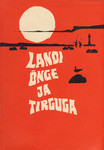 Landi, õnge ja tirguga