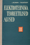 Elektrotehnika teoreetilised alused. Elektromagnetilise välja teooria