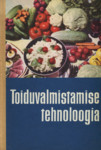 Toiduvalmistamise tehnoloogia