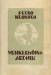 Vehklemõisa aednik. Romaan