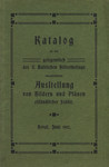 Katalog zu der gelegentlich des II. Baltischen Historikertags veranstalteten Ausstellung von Bildern und Plänen estländischer Städte