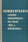 Kommentaarid laevade kokkupõrgete vältimise 1960. a. eeskirjadele