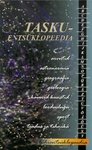 Taskuentsüklopeedia. arvutid, astronoomia, geograafia, geoloogia, kaunid kunstid, looduslugu, sport, teadus ja tehnika
