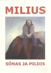Milius sõnas ja pildis