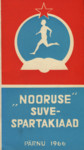 KSÜ «Noorus» 1966. a. vabariikliku suvespartakiaadi teatmik. Pärnus, 28. juuni - 2. juuli 1966. a.
