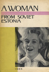 A woman from Soviet Estonia