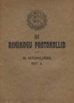 III Riigikogu. III istungjärk. Protokollid nr. nr. 35-90