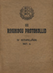 III Riigikogu. IV istungjärk. Protokollid nr. nr. 91-117