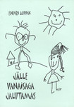 Jälle vanaisaga jalutamas