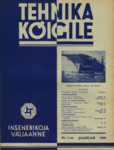 Tehnika Kõigile. Aastakäik 1940. Nr. 1(46)-11(56)
