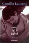 Sinu käte vahel