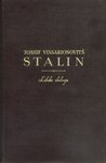 Jossif Vissarionovitš Stalin. Lühike elulugu