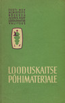 Looduskaitse põhimaterjale