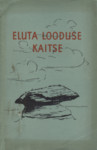 Eluta looduse kaitse