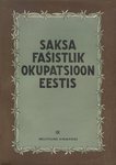 Saksa fašistlik okupatsioon Eestis. aastail 1941-1944