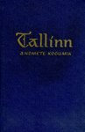 Tallinn. Andmete kogumik