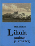 Lihula muinas- ja keskaeg