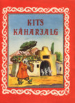 Kits Käharjalg. Tadžiki rahva muinasjutt