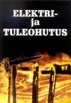 Elektri- ja tuleohutus