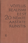 Võitlus realismi eest 20-ndate aastate kujutavas kunstis. Materjale, dokumente, mälestusi