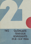 XXI üliõpilaste teaduslik konverents. 31. märts - 03. aprill 1966