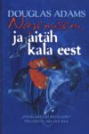 Nägemiseni, ja aitäh kala eest