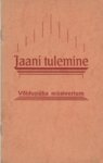 Jaani tulemine. Võidupüha müsteerium. Sõnastus