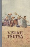 Väike Tšutsa. Kaasaegsete hiina kirjanike jutustusi