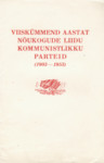 Viiskümmend aastat Nõukogude Liidu Kommunistlikku Parteid. (1903-1953)