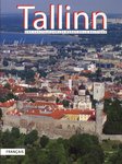 Tallinn. Une capitale surles bords de la Baltique