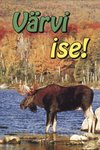 Loomad. Värvi ise!