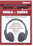 Kuula ja korda. Ärikeel 1. Listen and Repeat. Business 1. Õpi inglise keelt nii nagu õppisid emakeelt