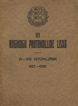 III Riigikogu protokollide lisad. IV-VIII istungjärk 1927-1929