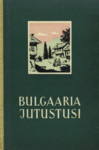 Bulgaaria jutustusi