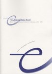 Teadmistepõhine Eesti. Eesti teadus- ja arendustegevuse strateegia 2002-2006