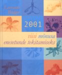 2001 viisi mõnusa enesetunde tekitamiseks