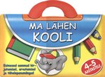 Ma lähen kooli. Esimesed sammud kirjutamisel, arvutamisel ja tähelepanumängud