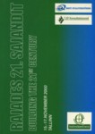 Rahvusvaheline kvaliteedikonverents «Rajades 21. sajandit». International Quality Conference «Building the 21st Century». 15.-17. novembril 2000 Tallinnas.  On November 15-17, 2000 in Tallinn