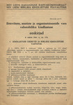 Ettevõtete, asutiste ja organisatsioonide vara vabatahtliku kindlustuse eeskirjad. 8. märts 1941. a. nr. 176. Skeem neli